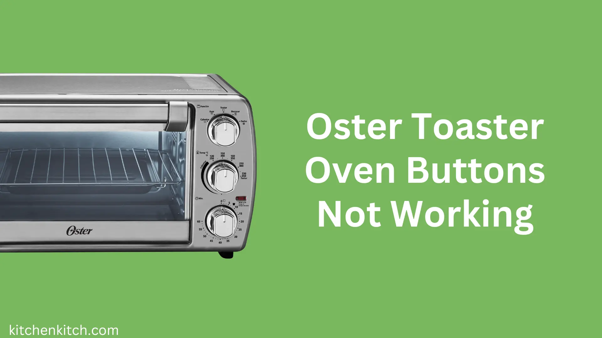 Oster Toaster Oven Buttons Not Working